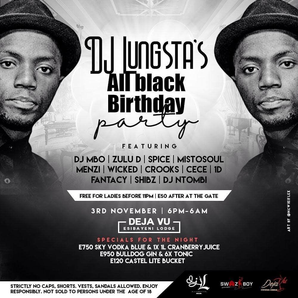 DJ Lungstas All Black Birthday Party Pic